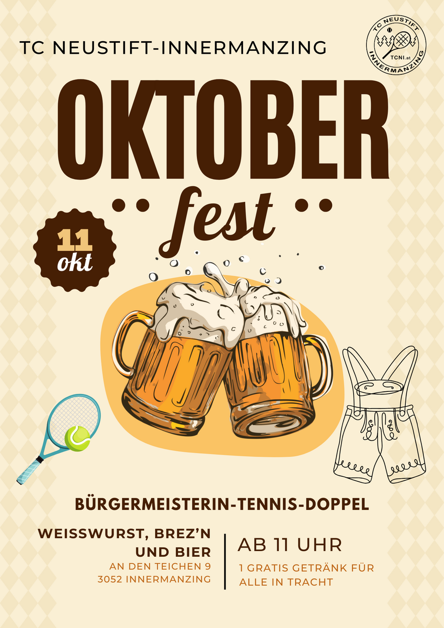 Oktoberfest beim TC Neustift-Innermanzing
